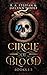 Circle of Blood: Books 1-3