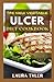 The New Veritable Ulcer Diet Cookbook by Laura Tyler
