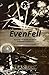 EvenFell: Tactical Skirmish...