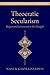 Theocratic Secularism: Reli...