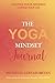 The Yoga Mindset Journal by Michelle Gervais-Bryan