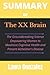 SUMMARY OF The XX Brain: Th...