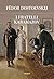 FRATELLI KARAMAZOV, I