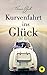 Kurvenfahrt ins Glück by Verena Zach