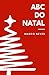 ABC do Natal (Portuguese Edition)