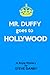 Mr. Duffy goes to Hollywood by Steve Danby