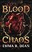 Blood and Chaos
