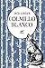 Colmillo Blanco (Spanish Edition)