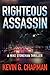 Righteous Assassin: A Mike Stoneman Thriller