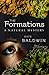 The Formations: A Natural M...