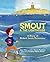 Smout and the Lighthouse: A...