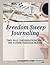 Freedom Sweep Journaling: T...