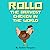 Rollo, The Bravest Chicken ...