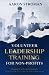 Volunteer Leadership Traini...