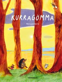 Kurragömma (Strandskogen, #3)