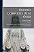 Oeuvres Completes De M. Olier: Réunies Pour La Première Fois En Collection, Classées Selon L'ordre Logique... (French Edition)