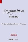 Os gramáticos lat...