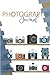 Photography Journal: A Logb...