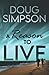 A Reason To Live