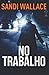 No Trabalho (Portuguese Edition)