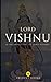 10 Incarnations of Lord Vis...