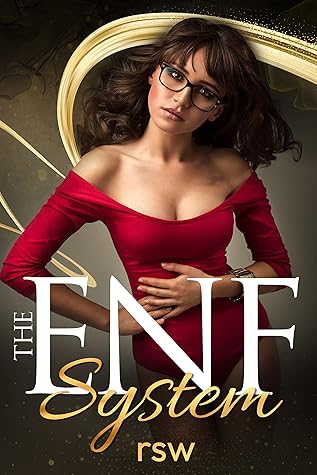 The ENF System: A LitRPG Harem Novel