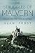 Malvern 2 - The Struggles o...