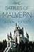 The Battles of Malvern by Alan Frost