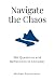 Navigate the Chaos:: 365 Qu...