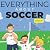 Everything About Soccer