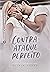 Contra-Ataque Perfeito (Garotas em Quadra - Livro 4) by Olivia Ayres