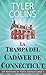 La Trampa del Cadáver de Co...