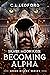 Silver Moon Kiss: Becoming ...