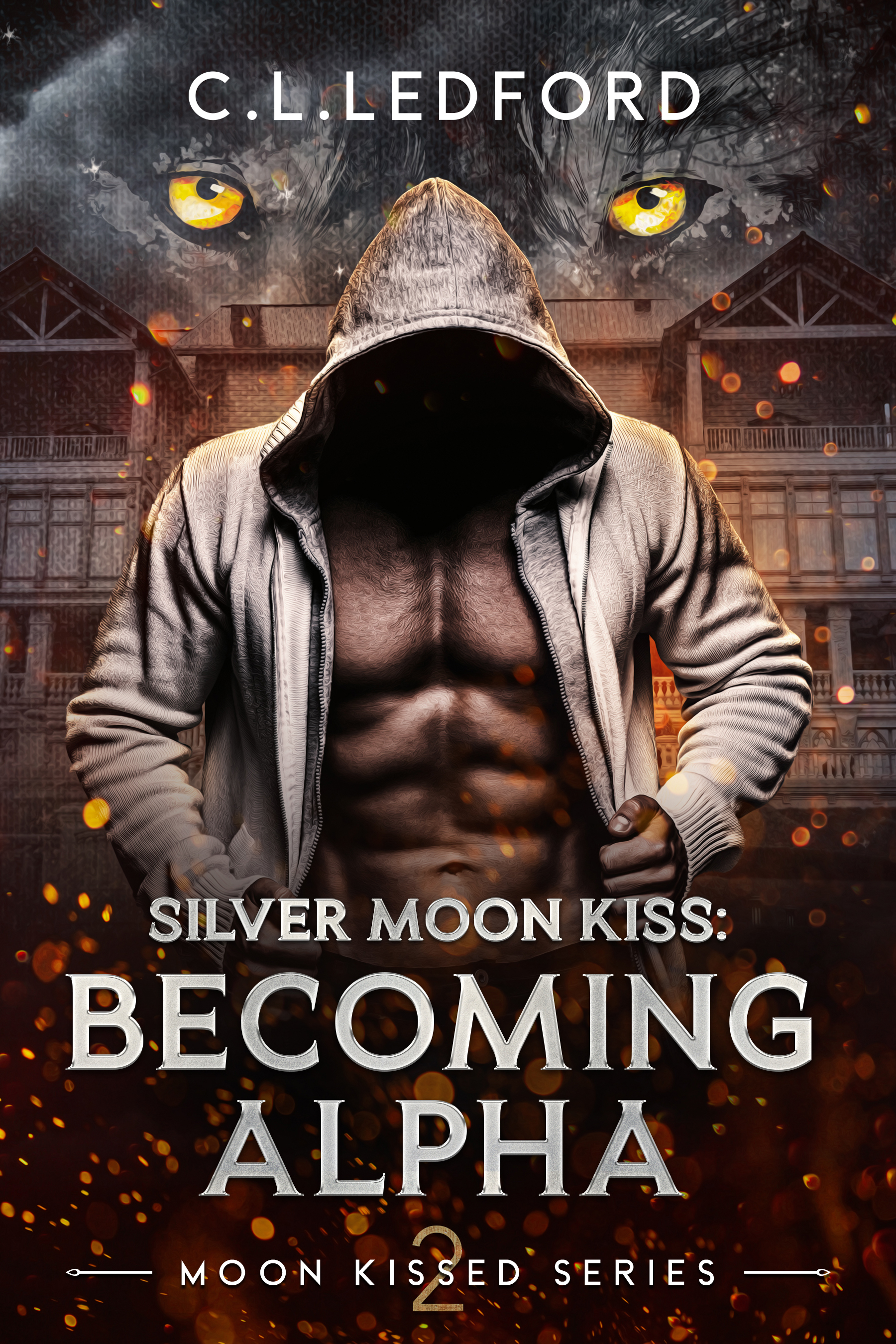 Silver Moon Kiss: Becoming Alpha (Moon Kissed #2)