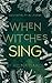 When Witches Sing: Adventures in Levena: Yuletide Special