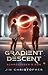 Gradient Descent: Schröding...