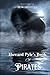Howard Pyle's Book of Pirates: Fiction, Fact & Fancy Concerning the Buccaneers & Marooners of the Spanish Main With Original Illustrations
