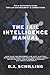 The Jail Intelligence Manual: How Jails Can Implement Low Cost & No Cost Intelligence Practices That Proactively Assist Investigations, Solve Crimes, ... & Security (The Jail Intelligence Series)