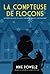 La compteuse de flocons: Un...