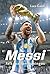 Messi: jalkapallon kuningas