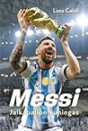 Messi: jalkapallo...
