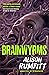 Brainwyrms