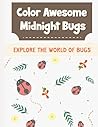 Color Inspiring Midnight Bugs: Explore The World Of Bugs