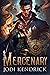 Mercenary (Kindred Chronicl...