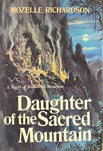 Daughter of the sacred mountain (Hardcover)