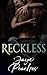 Reckless