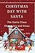 CHRISTMAS DAY WITH SANTA by Jay Bills