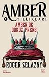 Amber'de Dokuz Prens