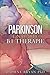 Parkinson und die B1 Therapie by Daphne Bryan