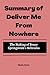 Summary of Deliver Me From ...